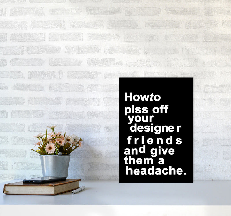 The Headache - BLACK Quote Contemporary Art Print by Kubistika A3 Black Frame