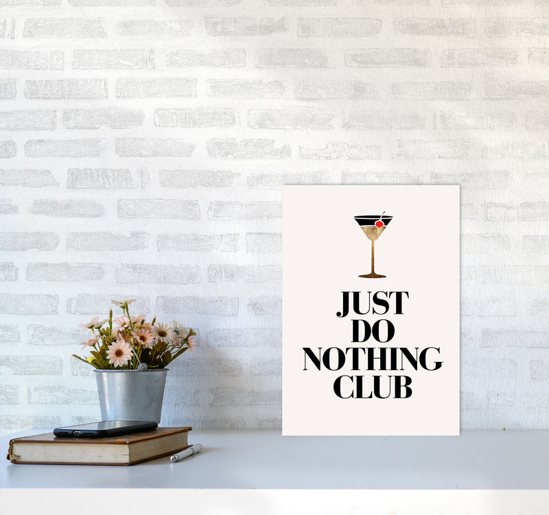 Just Do Nothing Art Print by Kubistika A3 Black Frame
