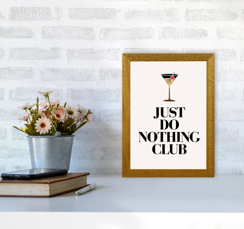 Just Do Nothing Art Print by Kubistika A4 Print Only