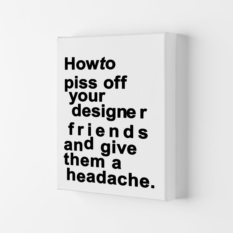 The Headache - WHITE Quote Art Print by Kubistika Canvas