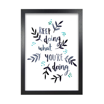 Laura Irwin Keep doing what you're doing A1 White with White Mount