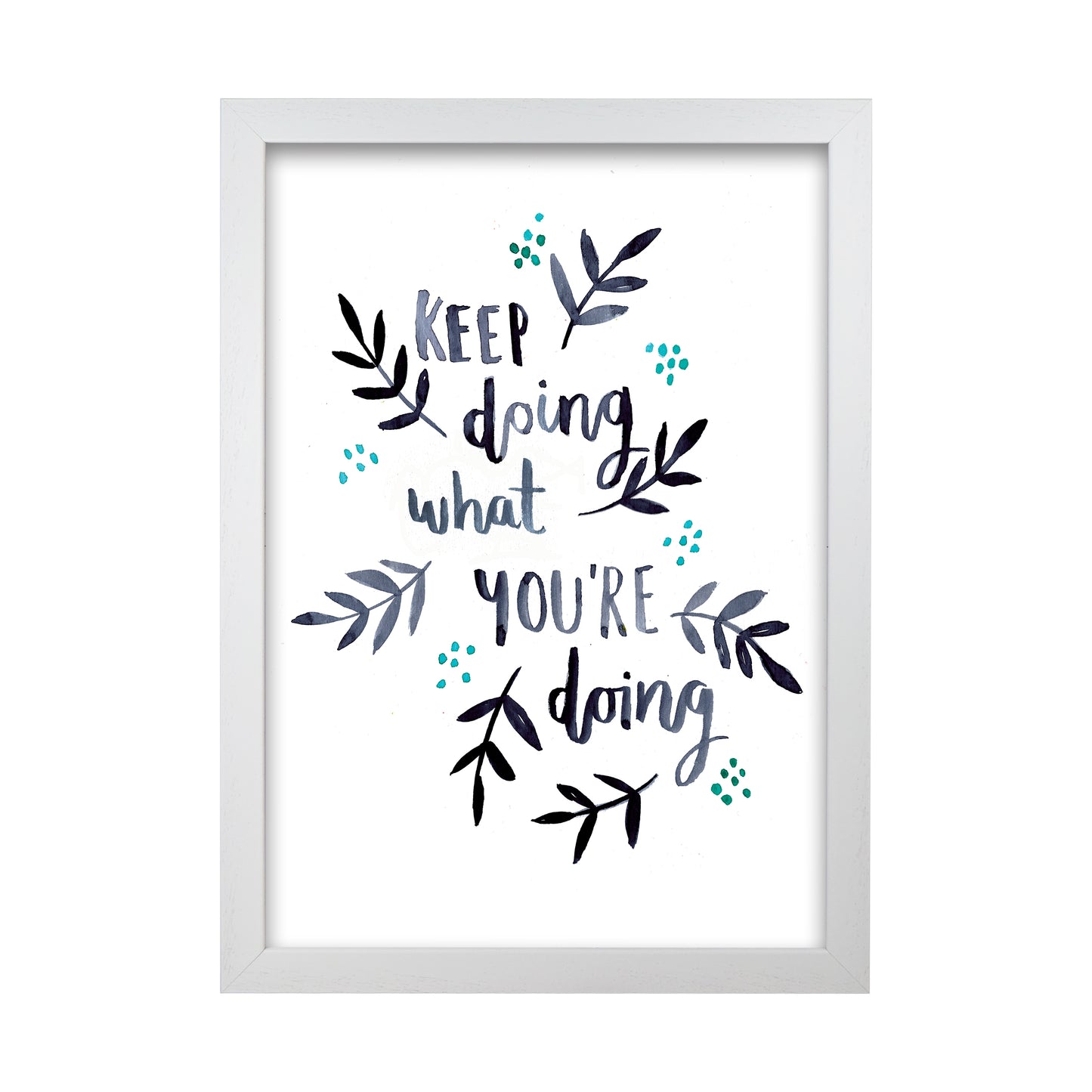 Laura Irwin Keep doing what you're doing A1 Oak with White Mount