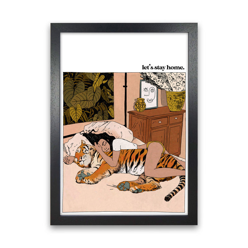 Stay Home Art Print by Lucy Michelle Black Grain