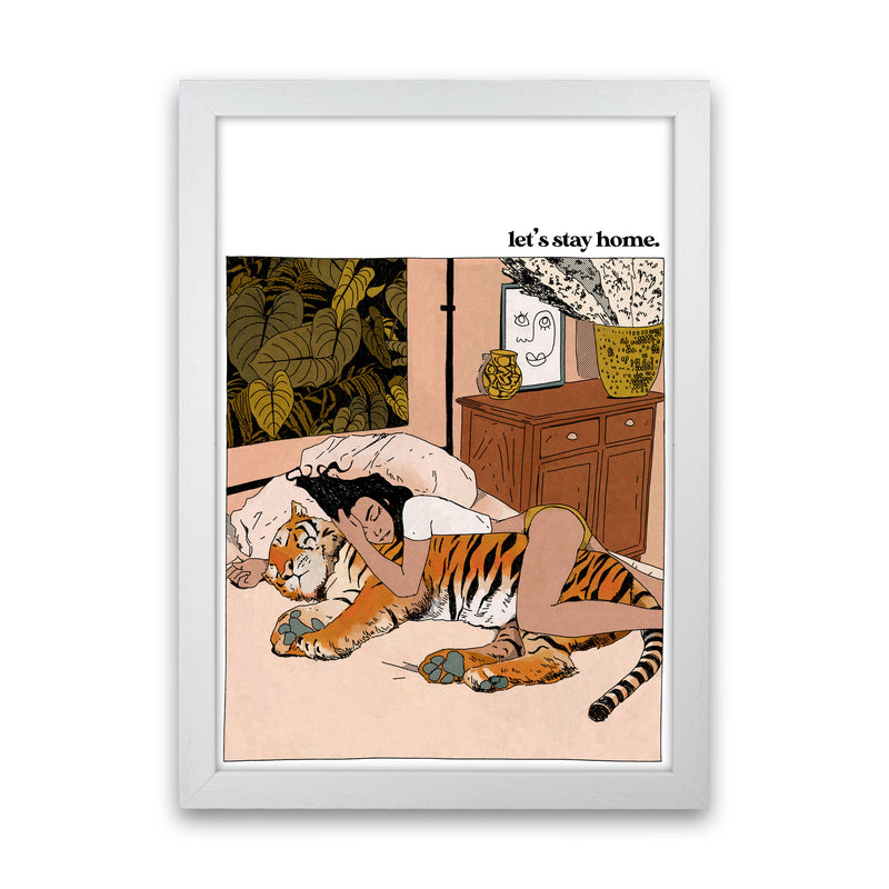 Stay Home Art Print by Lucy Michelle White Grain