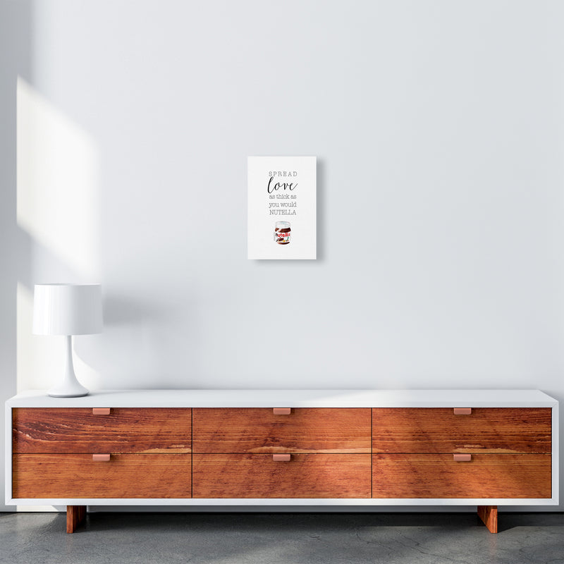 Spread Love Like Nutella, Kitchen Food & Drink Art Prints A4 Canvas