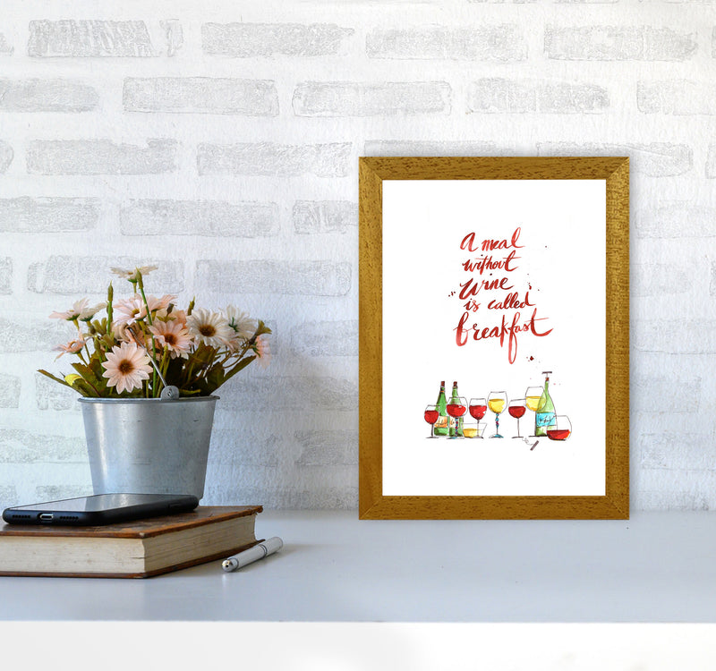 A Meal Without Wine, Kitchen Food & Drink Art Prints A4 Print Only