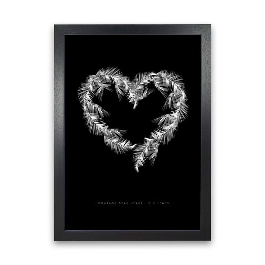 C S Lewis Courage Dear Heart Black Modern Fashion Print Black Grain