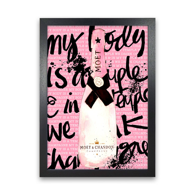 My Body Is A Temple Moet, Kitchen Food & Drink Art Prints Black Grain