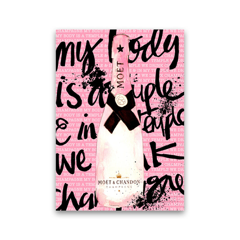 My Body Is A Temple Moet, Kitchen Food & Drink Art Prints Print Only