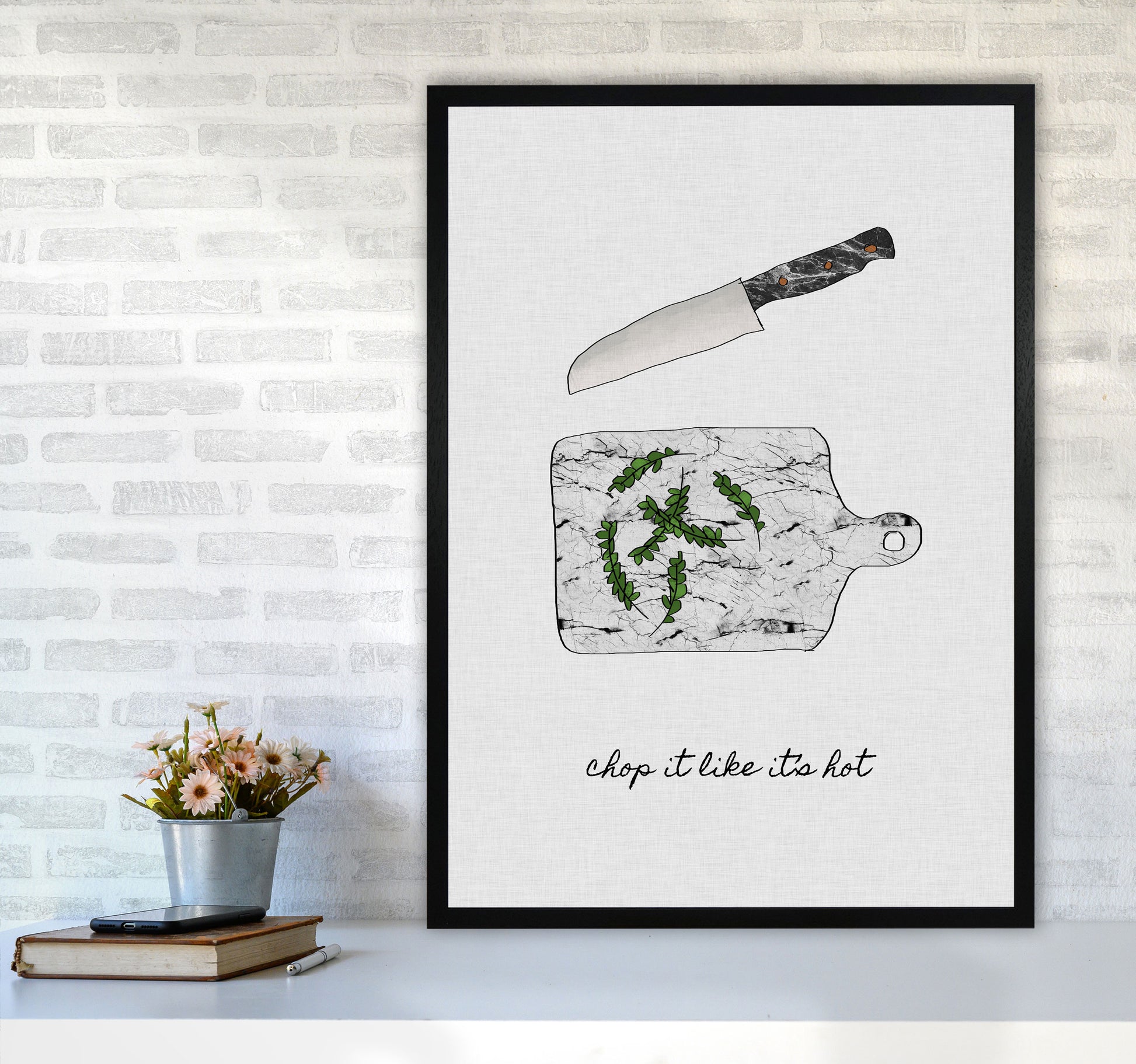 Chop It Kitchen Quote Print By Orara Studio, Framed Kitchen Wall Art A1 White Frame