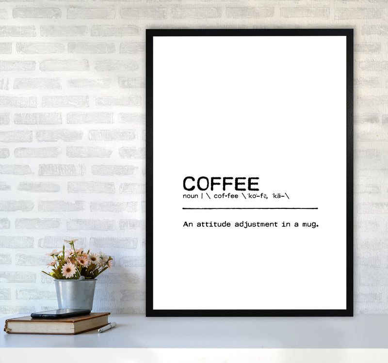 Coffee Attitude Definition Quote Print By Orara Studio A1 White Frame