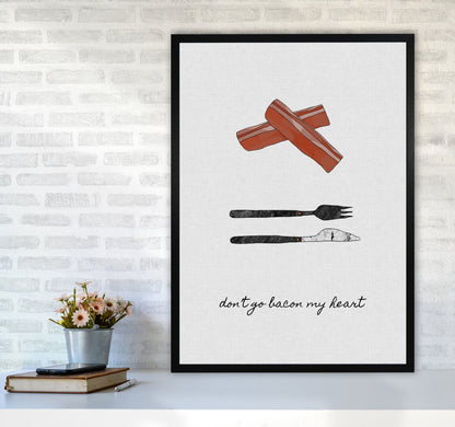 Don&#39;t Go Bacon My Heart Print By Orara Studio, Framed Kitchen Wall Art A1 White Frame