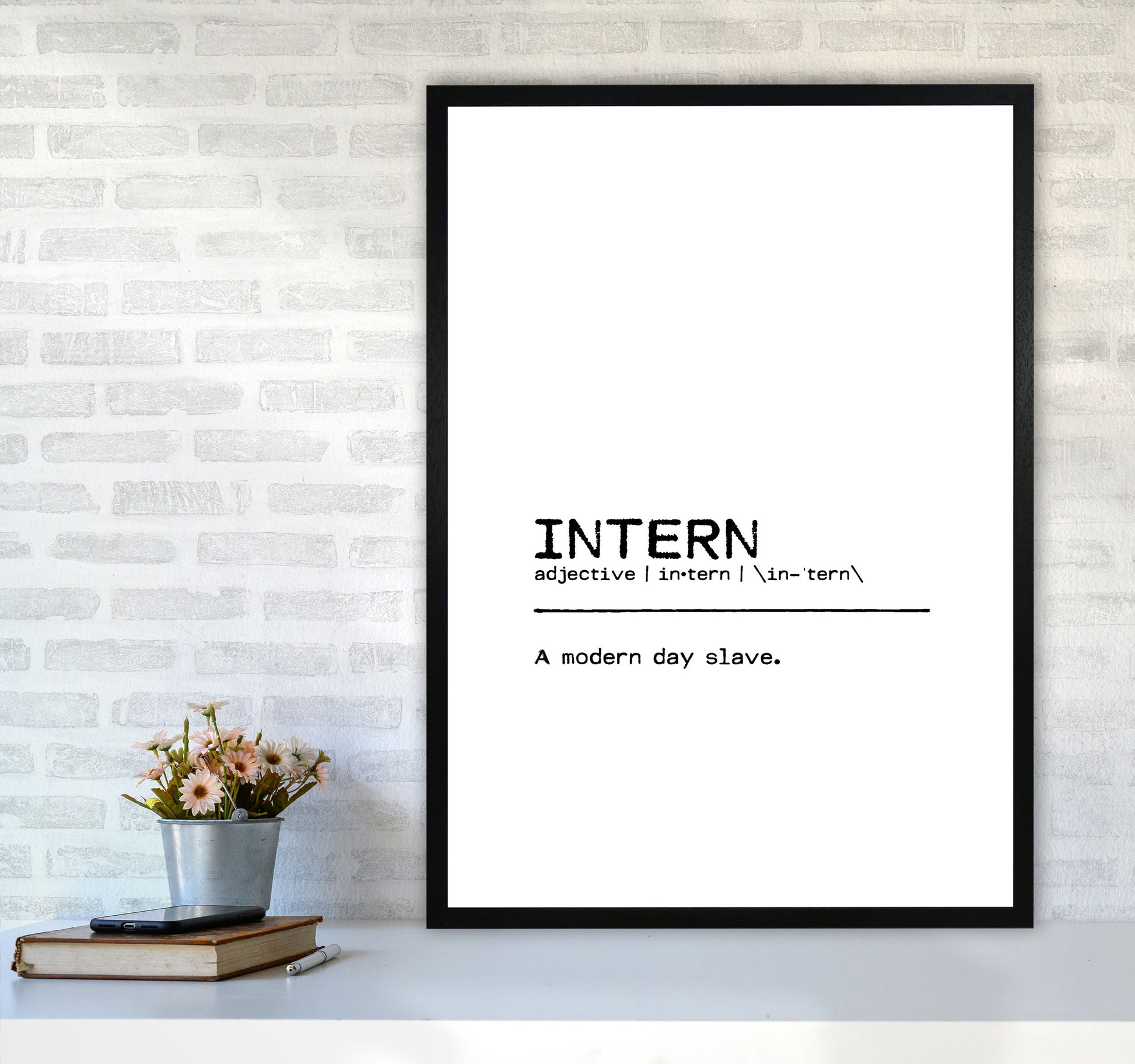 Intern Slave Definition Quote Print By Orara Studio A1 White Frame