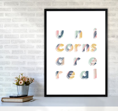 Unicorns Are Real Art Print By Orara Studio, Framed Childrens Wall Art Poster A1 White Frame