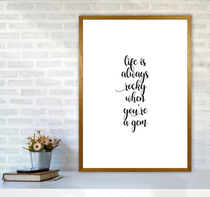 Life Is Always Rocky Inspirational Quote Print By Orara Studio A1 Print Only