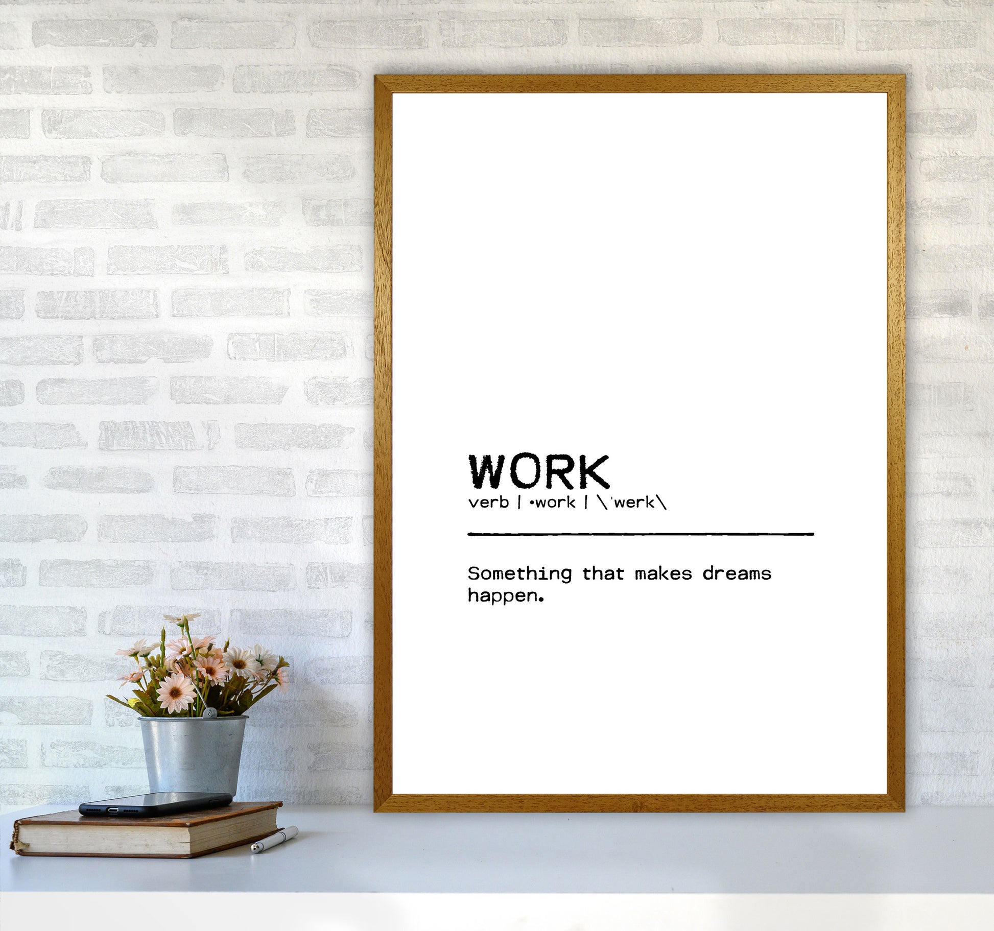 Work Dreams Definition Quote Print By Orara Studio A1 Print Only