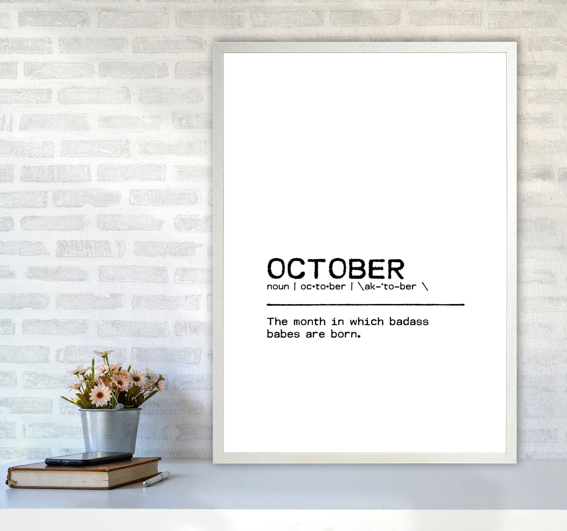 October Badass Definition Quote Print By Orara Studio A1 Oak Frame