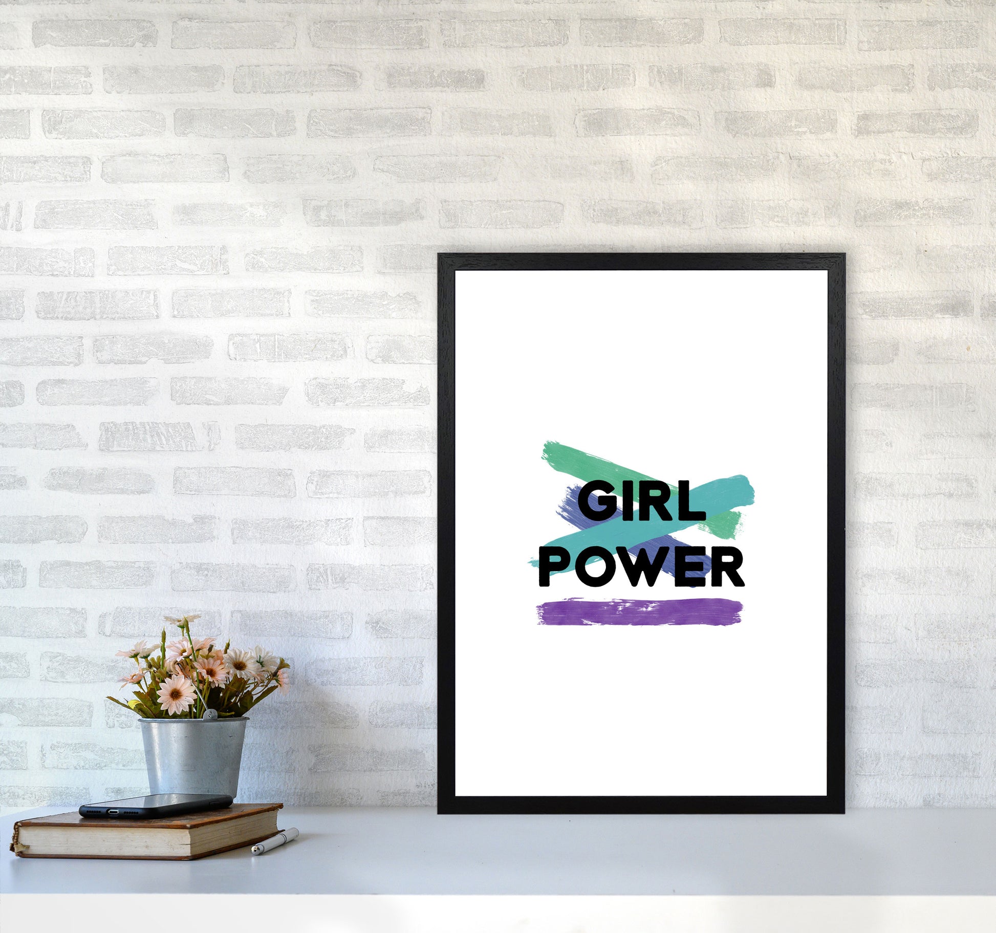 Girl Power Feminist Quote Print By Orara Studio A2 White Frame