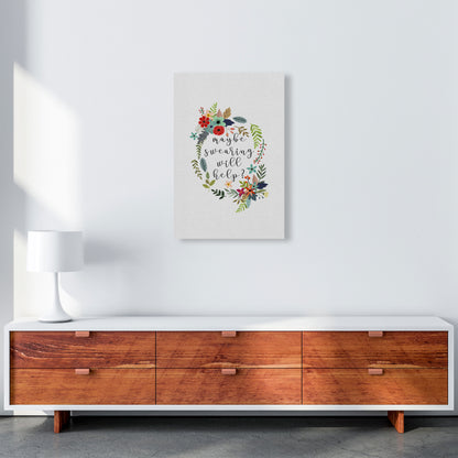 Maybe Swearing Will Help Print By Orara Studio A2 Canvas