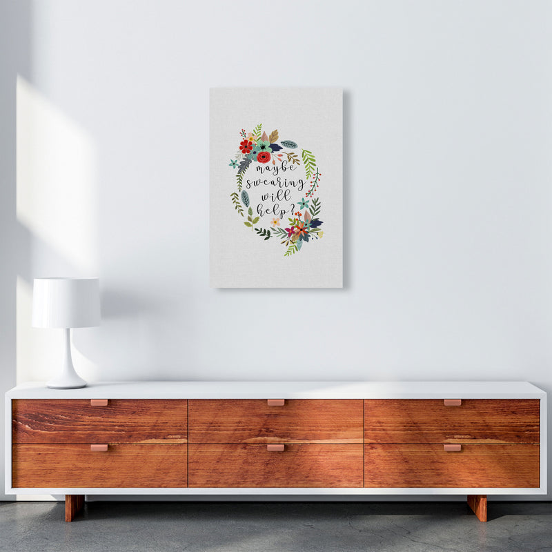 Maybe Swearing Will Help Print By Orara Studio A2 Canvas