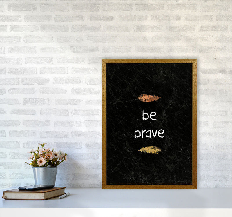 Be Brave Baby Quote Print By Orara Studio A2 Print Only