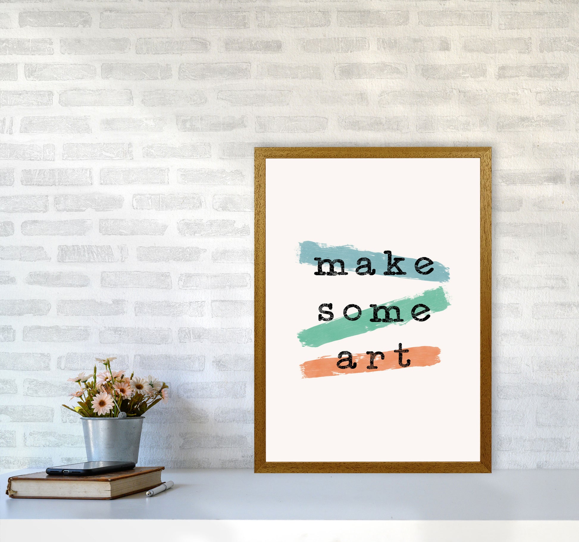 Make Some Art Quote Art Print by Orara Studio A2 Print Only