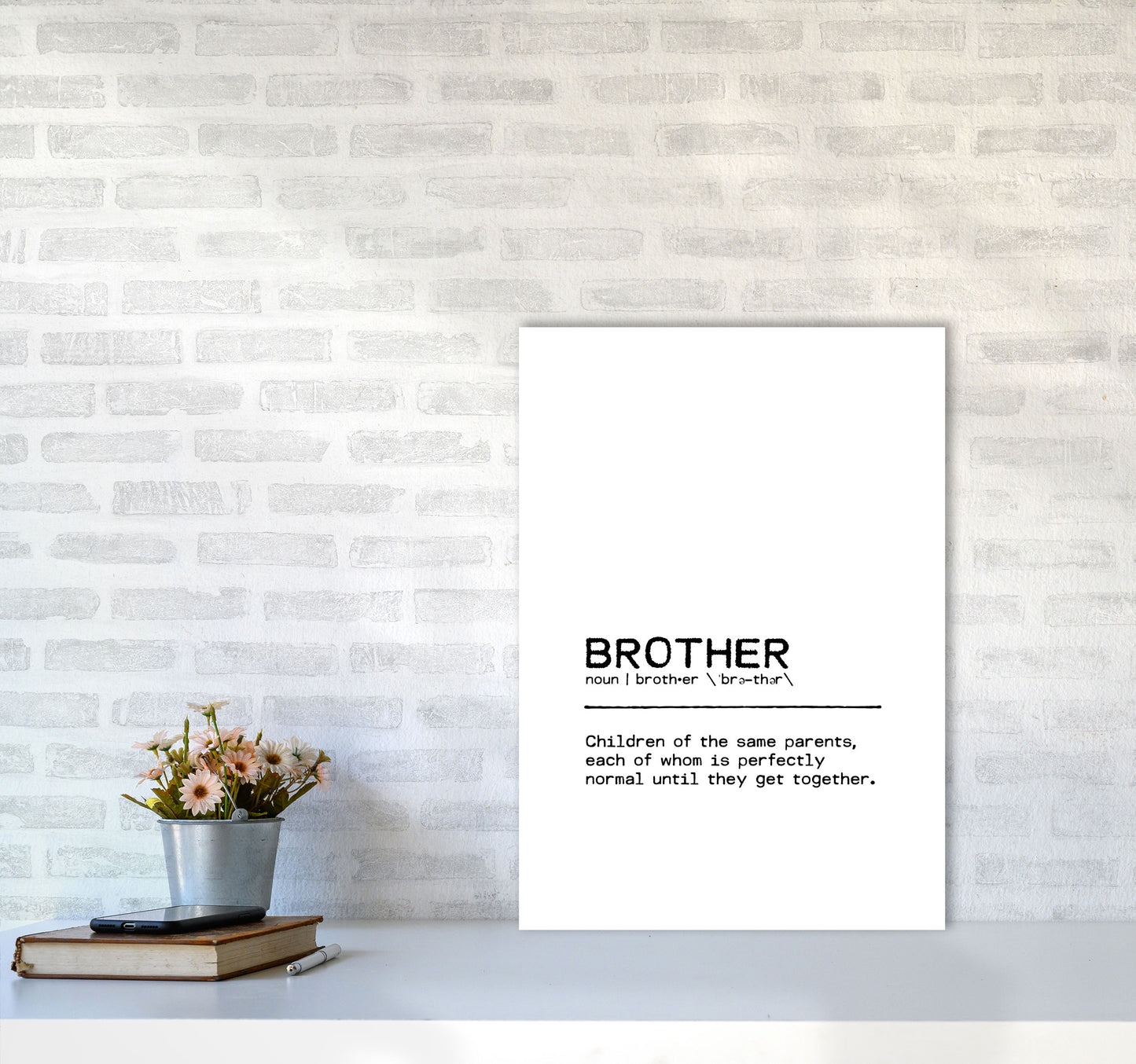 Brother Normal Definition Quote Print By Orara Studio A2 Black Frame