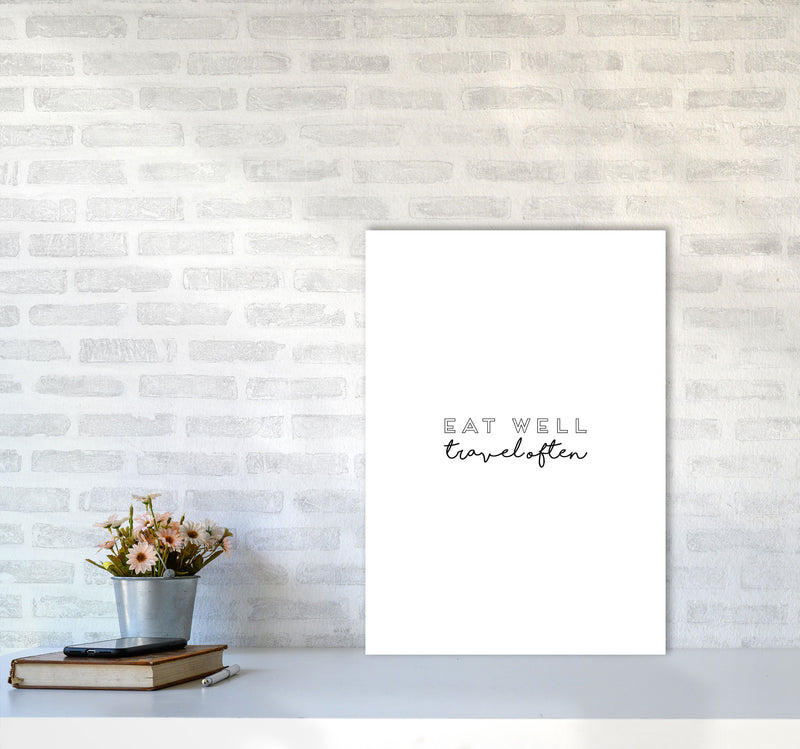 Eat Well Travel Often Quote Print By Orara Studio A2 Black Frame