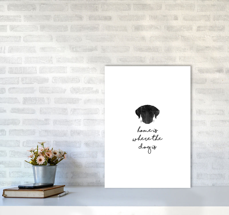 Home Is Where The Dog Is Print By Orara Studio Animal Art Print A2 Black Frame