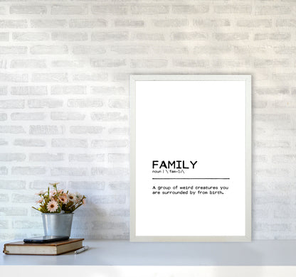 Family Weird Definition Quote Print By Orara Studio A2 Oak Frame