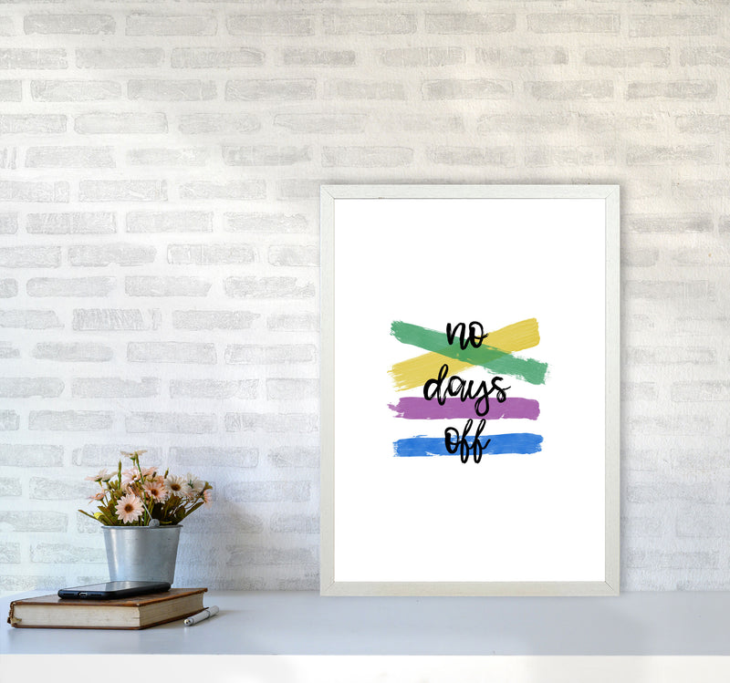 No Days Off Print By Orara Studio A2 Oak Frame