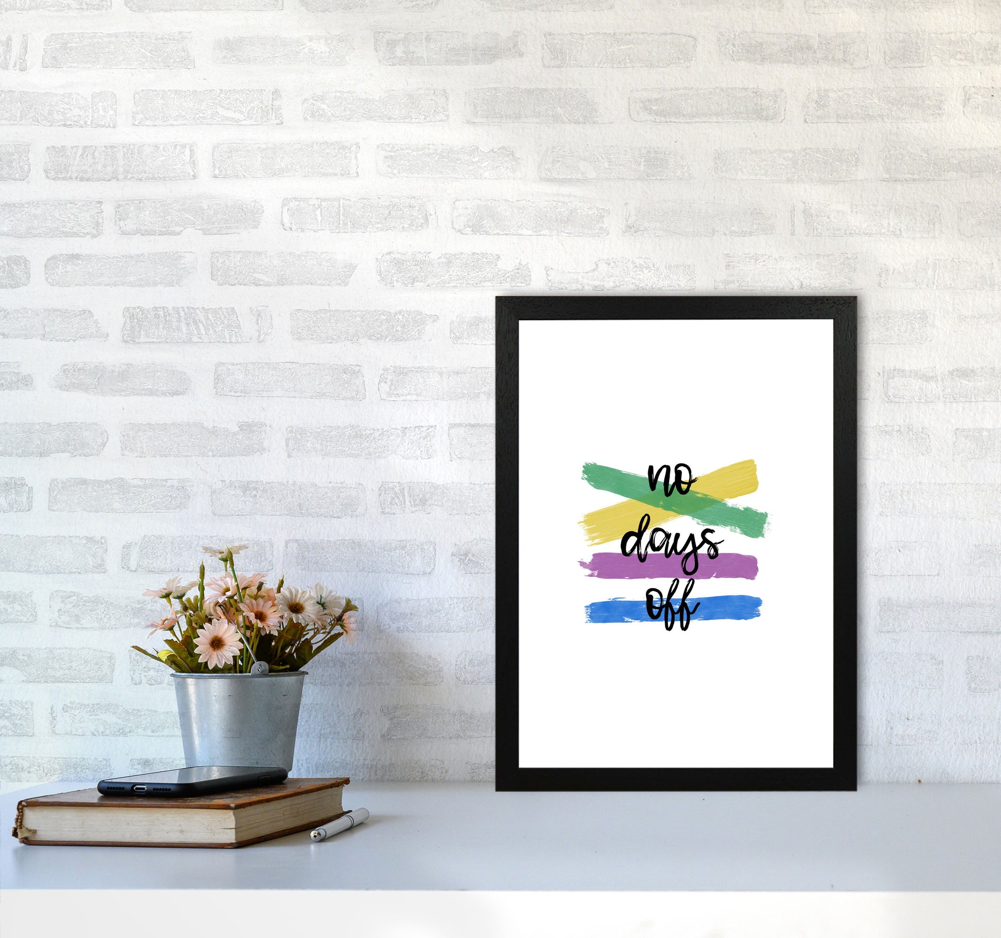 No Days Off Print By Orara Studio A3 White Frame