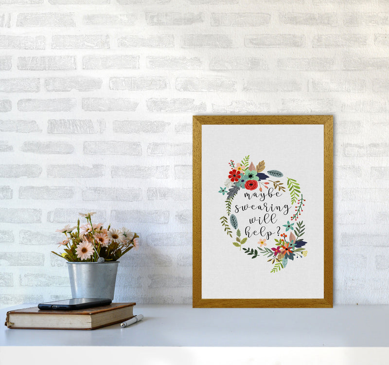 Maybe Swearing Will Help Print By Orara Studio A3 Print Only
