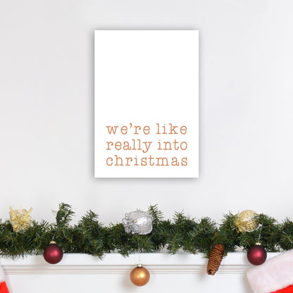 Really Into Christmas Christmas Art Print by Orara Studio A3 Black Frame
