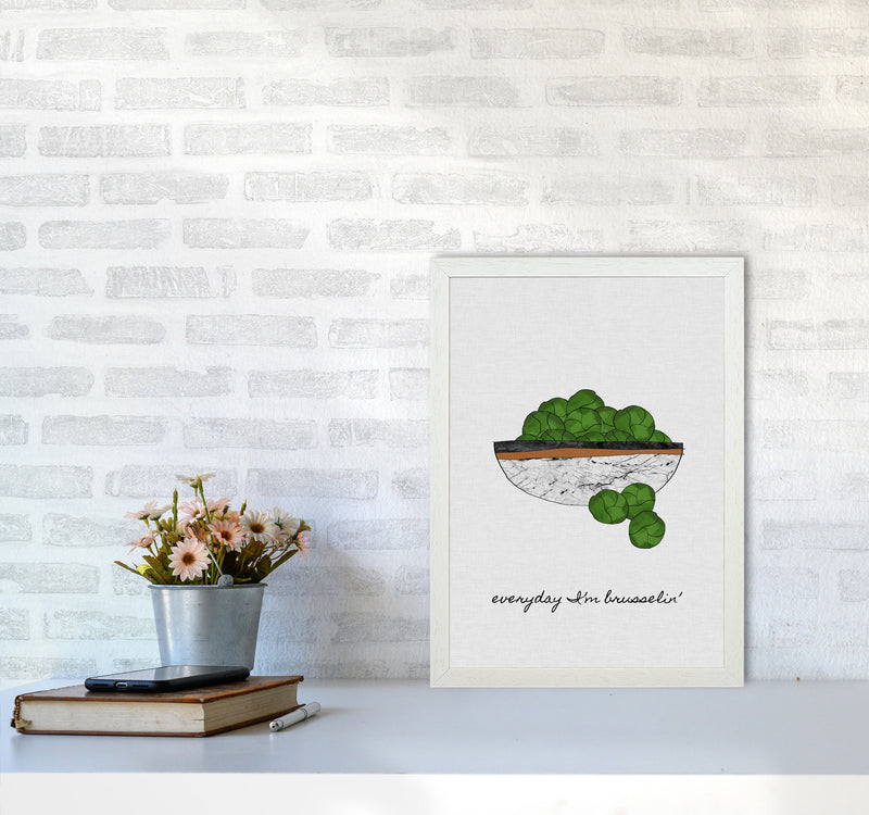 Everyday I&#39;m Brusselin&#39; Print By Orara Studio, Framed Kitchen Wall Art