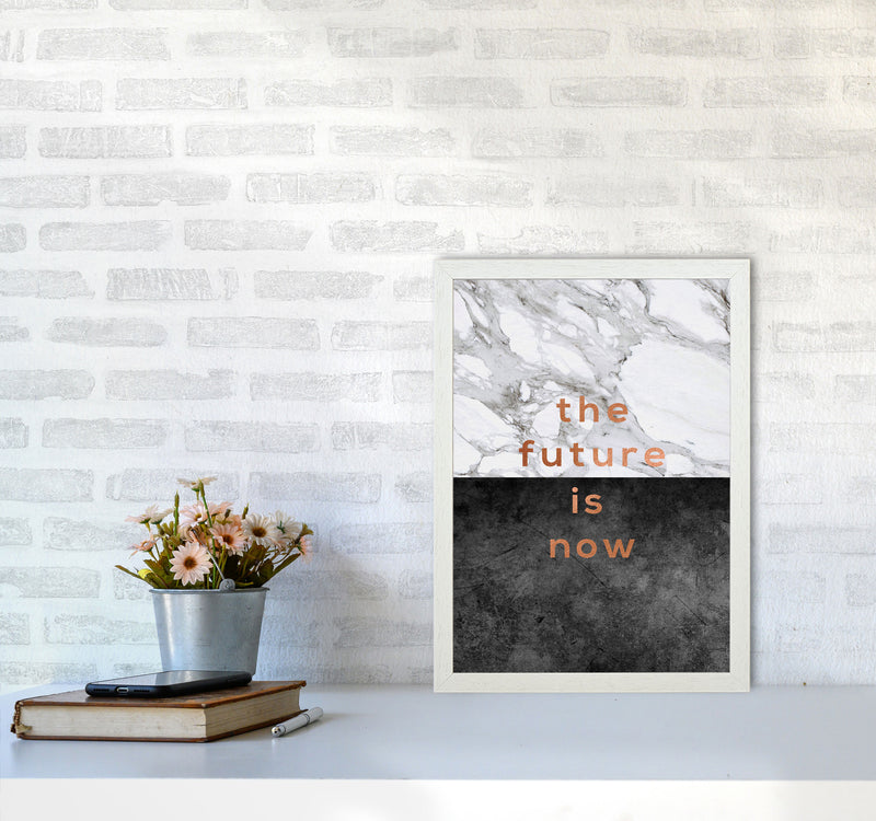 The Future Is Now Copper Quote Print By Orara Studio A3 Oak Frame