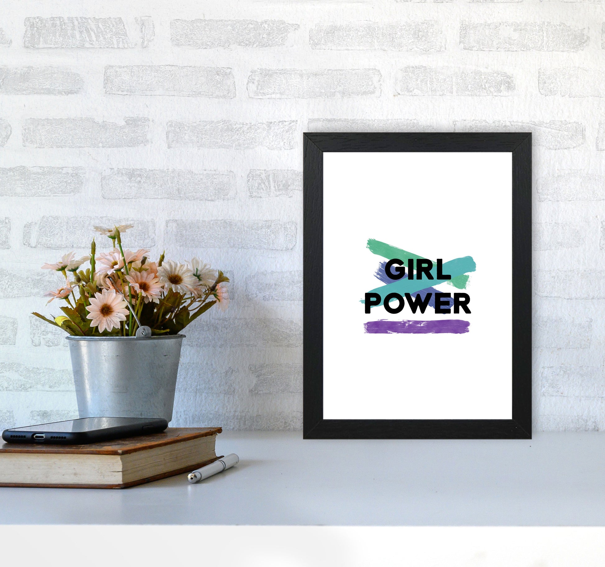 Girl Power Feminist Quote Print By Orara Studio A4 White Frame