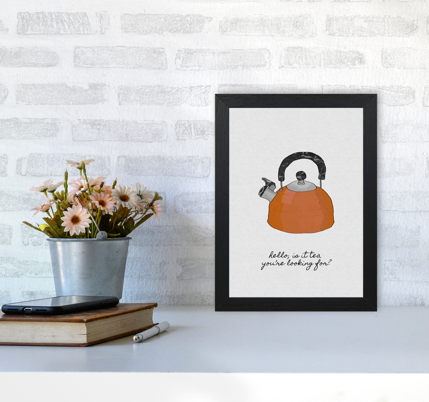 Hello Is It Tea Print By Orara Studio, Framed Kitchen Wall Art A4 White Frame