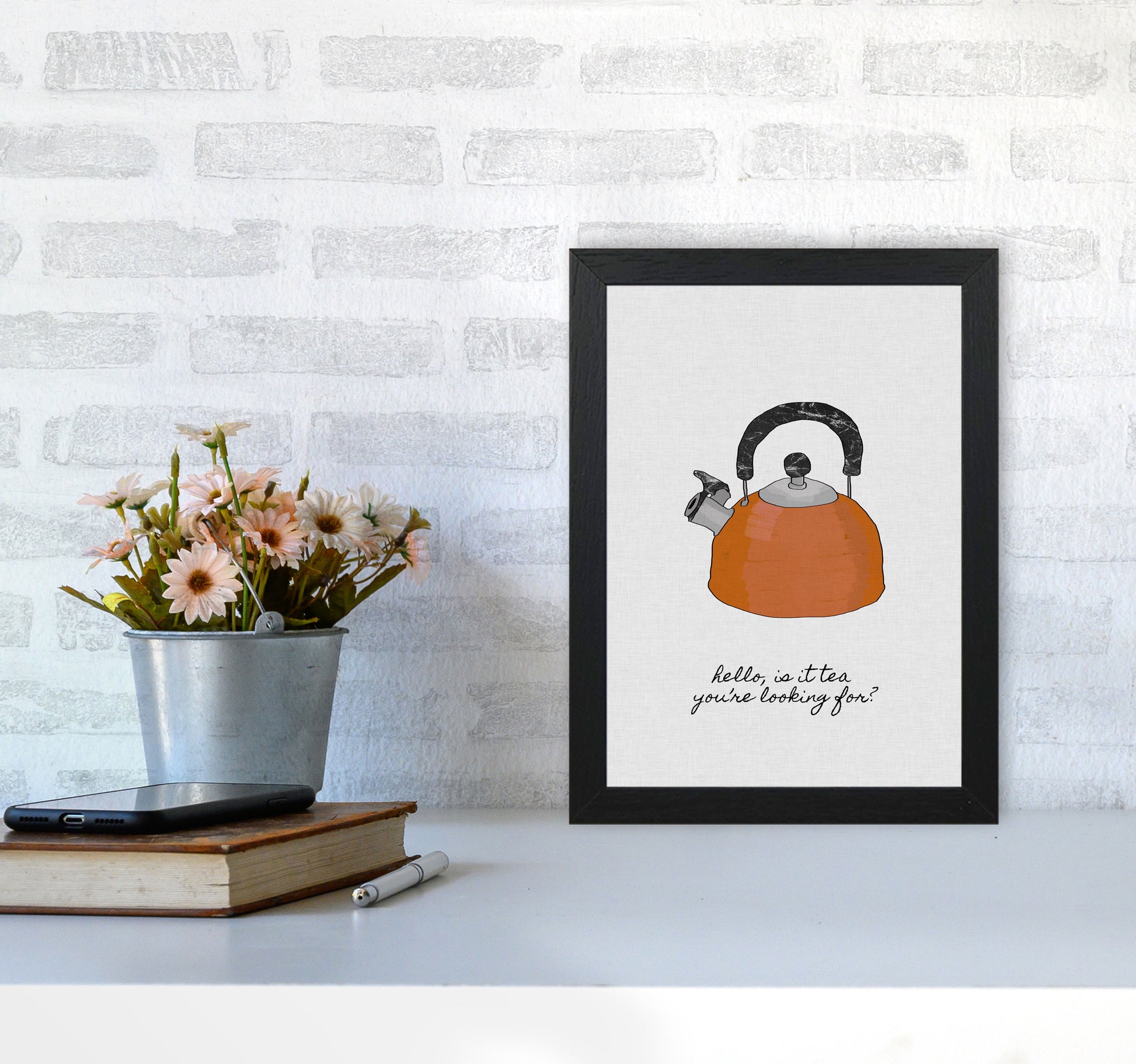 Hello Is It Tea Print By Orara Studio, Framed Kitchen Wall Art A4 White Frame