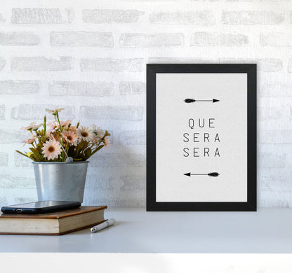 Que Sera Sera Arrow Quote Print By Orara Studio A4 White Frame