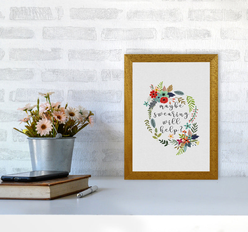 Maybe Swearing Will Help Print By Orara Studio A4 Print Only
