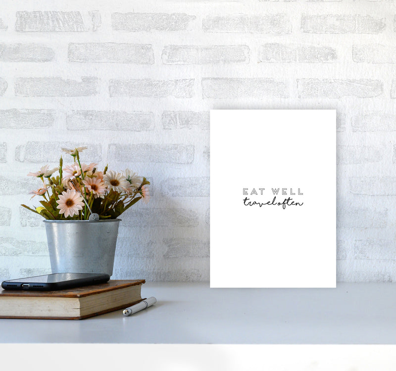 Eat Well Travel Often Quote Print By Orara Studio A4 Black Frame