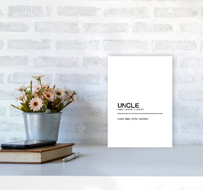 Uncle Cool Definition Quote Print By Orara Studio A4 Black Frame