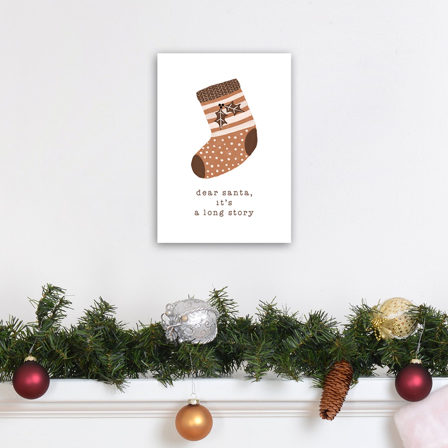 Dear Santa It's A Long Story Christmas Art Print by Orara Studio A4 Black Frame
