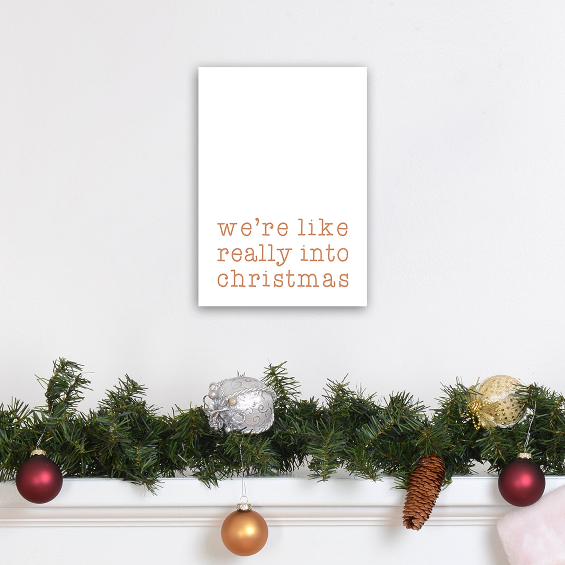 Really Into Christmas Christmas Art Print by Orara Studio A4 Black Frame