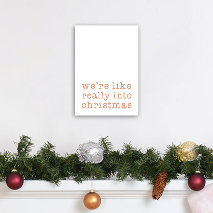 Really Into Christmas Christmas Art Print by Orara Studio A4 Black Frame