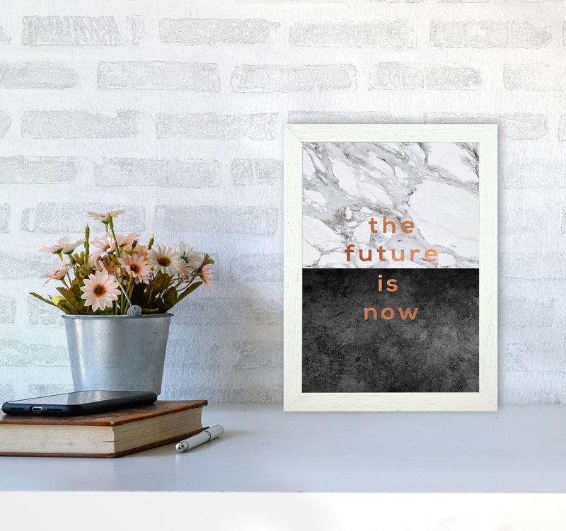 The Future Is Now Copper Quote Print By Orara Studio A4 Oak Frame