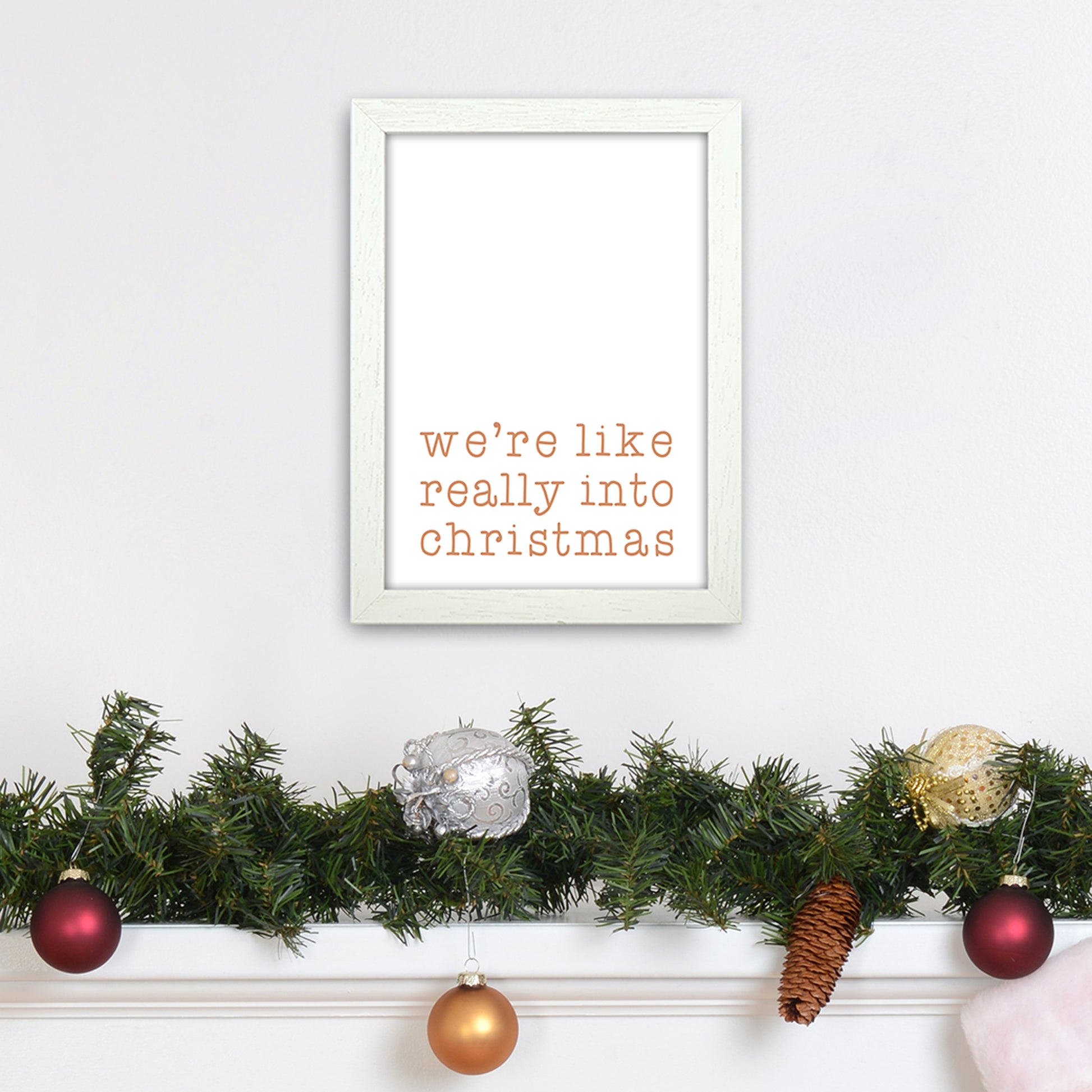 Really Into Christmas Christmas Art Print by Orara Studio A4 Oak Frame