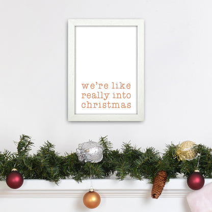 Really Into Christmas Christmas Art Print by Orara Studio A4 Oak Frame