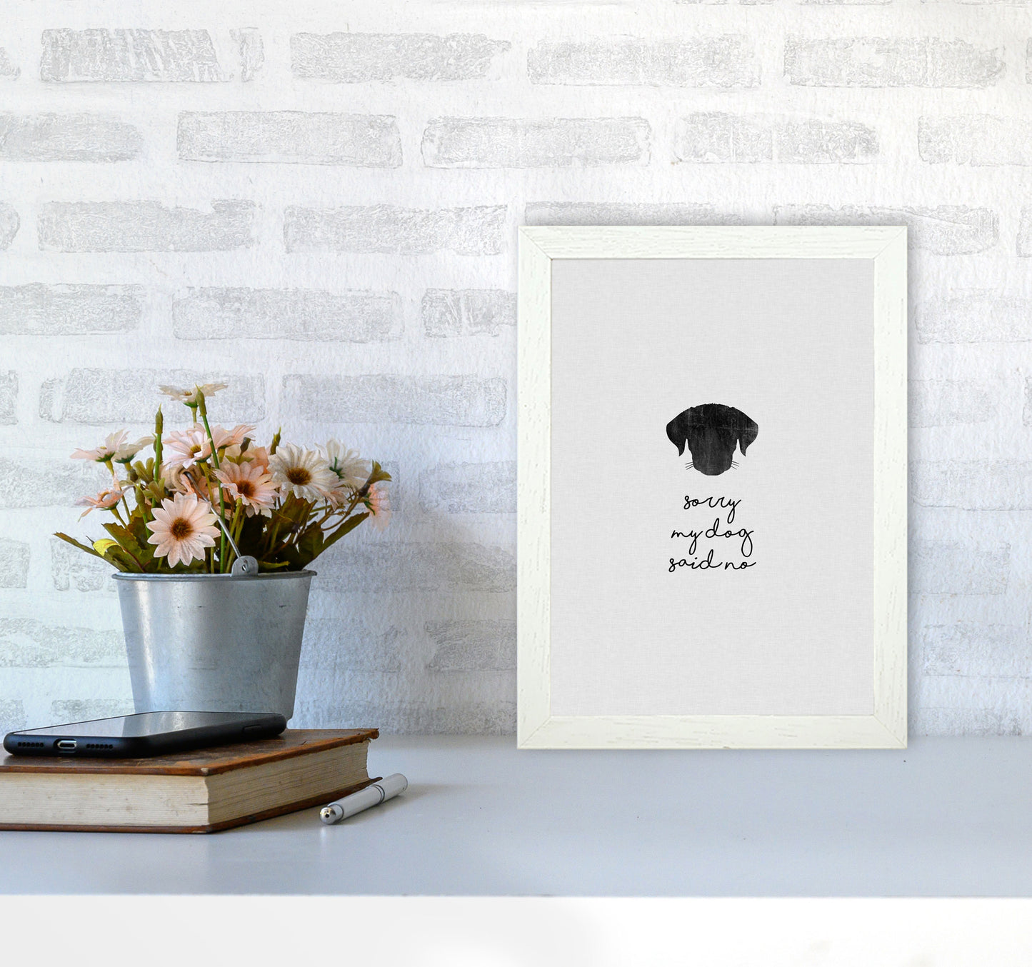 Sorry My Dog Said No Quote Art Print by Orara Studio A4 Oak Frame